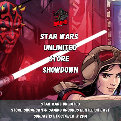 Star Wars Unlimited Store Showdown @ Gaming Grounds Bentleigh East